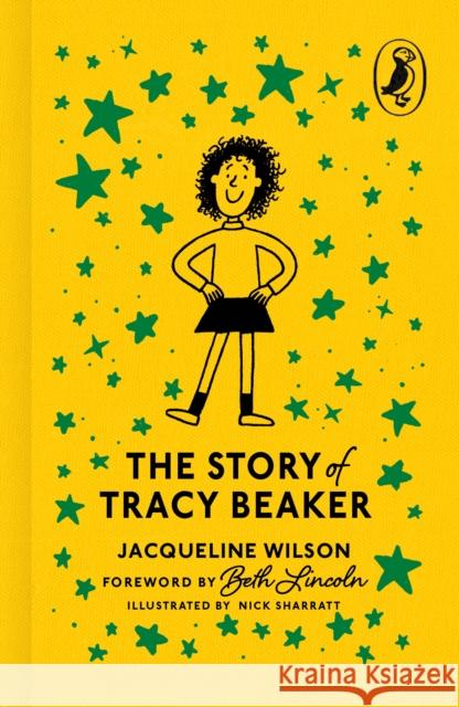 The Story of Tracy Beaker Wilson, Jacqueline 9780241777497 Penguin Random House Children's UK - książka