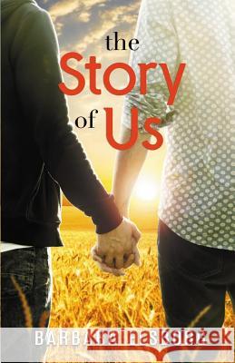 The Story of Us Barbara Elsborg 9781728653273 Independently Published - książka