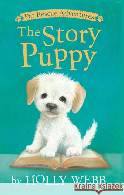 The Story Puppy Holly Webb Sophy Williams 9781680104837 Tiger Tales. - książka