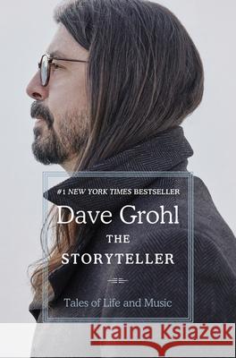 The Storyteller: Tales of Life and Music Dave Grohl 9780063076099 HarperCollins - książka