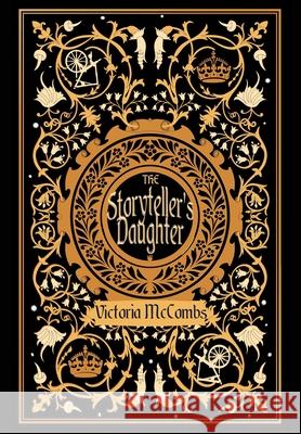 The Storyteller's Daughter Victoria McCombs 9781087988337 Victoria McCombs - książka