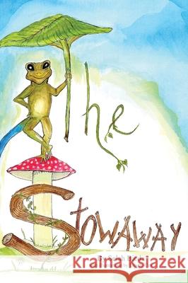 The Stowaway Selah Bieda Linette Cox 9781645381358 Orange Hat Publishing - książka