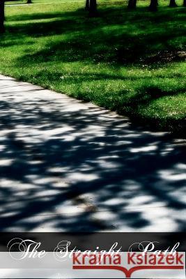 The Straight Path M. J. Phela 9781461174424 Createspace - książka