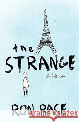 The Strange Ron Base 9780973695519 West-End Books - książka