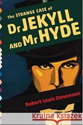 The Strange Case of Dr. Jekyll and Mr. Hyde Robert Louis Stevenson 9781974311804 Createspace Independent Publishing Platform - książka