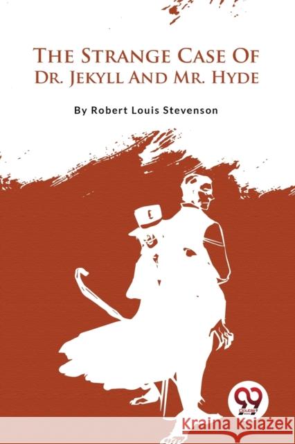 The Strange Case Of Dr. Jekyll And Mr. Hyde Robert Louis Stevenson 9789357482462 Double 9 Booksllp - książka