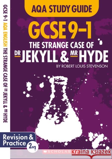 The Strange Case of Dr Jekyll and Mr Hyde AQA English Literature Marie Lallaway   9781407182643 Scholastic - książka