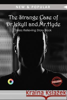 The Strange Case of Dr.Jekyll and Mr.Hyde Stevenson, Robert Louis 9781539780212 Createspace Independent Publishing Platform - książka