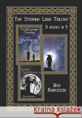 The Strange Land Trilogy: Books 1 - 3 Ben Anderson, Bz Hercules (Rwa Y&r PR Y&r Publishing) 9781495328923 Createspace Independent Publishing Platform - książka