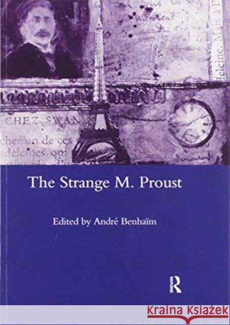The Strange M. Proust Andre Benhaim 9780367603526 Routledge - książka