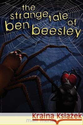 The Strange Tale of Ben Beesley Matt McNeil Jason Moore 9780615585512 Moxie Books - książka