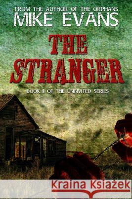 The Stranger Mike Evans 9781536874259 Createspace Independent Publishing Platform - książka