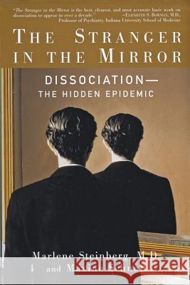 The Stranger in the Mirror Maxine Schnall Marlene Steinberg 9780060954871 HarperCollins Publishers - książka