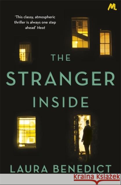 The Stranger Inside: A twisty thriller you won't be able to put down Laura Benedict 9781473672987 Hodder & Stoughton - książka