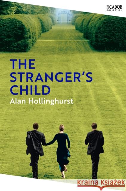 The Stranger's Child Alan Hollinghurst 9781035028009 Pan Macmillan - książka