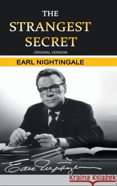 The Strangest Secret Earl Nightingale 9781684112302 Stanfordpub.com - książka