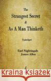 The Strangest Secret and As A Man Thinketh James Allen 9781603868693 Merchant Books