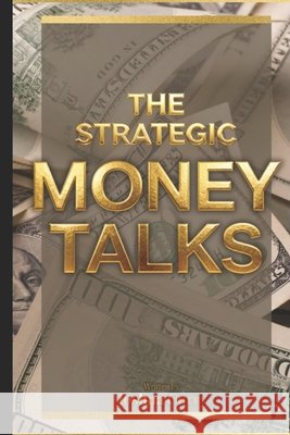 The Strategic Money Talks Curry, Joshua 9798274276504 Independently Published - książka
