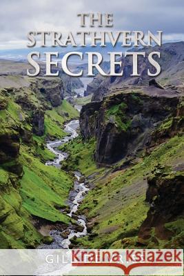 The Strathvern Secrets Gill De Vries 9781784653309 Pegasus Elliot Mackenzie Publishers - książka