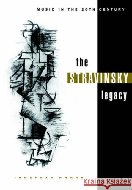 The Stravinsky Legacy Jonathan Cross Arnold Whittall 9780521023856 Cambridge University Press - książka