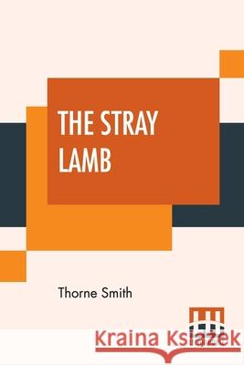 The Stray Lamb Thorne Smith 9789353444860 Lector House - książka