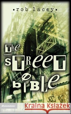 The Street Bible Rob Lacey 9780007107902 Zondervan - książka