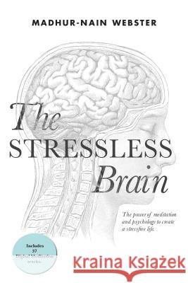 The Stressless Brain Madhur-Nain Webster 9781982204280 Balboa Press - książka