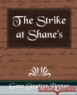 The Strike at Shane's Stratton Porter Gen 9781594625657 Book Jungle - książka