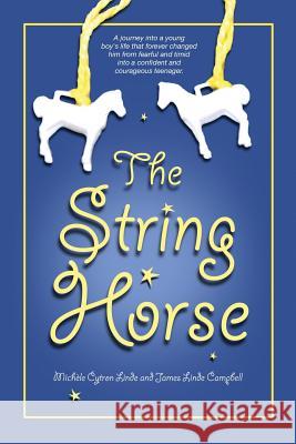 The String Horse Michele Cytron Linde James Linde Campbell 9781484830475 Createspace - książka