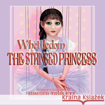 The Stringed Princess Ginger Triplett 9781477121023 Xlibris Corporation - książka