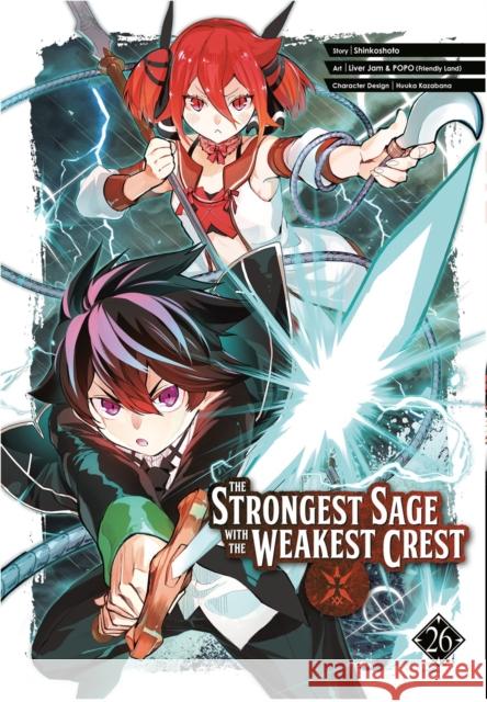 The Strongest Sage with the Weakest Crest 26 Shinkoshoto 9781646093717 Square Enix Manga - książka