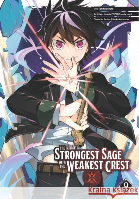 The Strongest Sage with the Weakest Crest 9 Shinkoshoto 9781646090952 Square Enix - książka