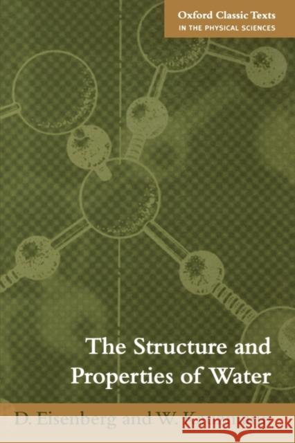 The Structure and Properties of Water David Eisenberg Walter Kauzmann 9780198570264 OXFORD UNIVERSITY PRESS - książka