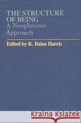 The Structure of Being Harris, R. Baine 9780873955331 State University of New York Press - książka