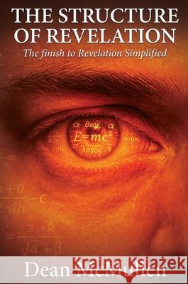 The Structure of Revelation Dean McMullen 9781637928493 Beyond Publishing - książka