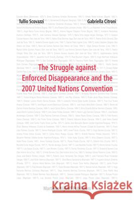 The Struggle Against Enforced Disappearance and the 2007 United Nations Convention Tullio Scovazzi Gabriella Citroni 9789004161498 Hotei Publishing - książka