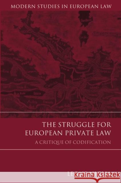The Struggle for European Private Law: A Critique of Codification Niglia, Leone 9781849462600 Hart Publishing (UK) - książka