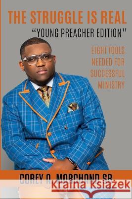 The Struggle is Real Corey A Marchand   9780639708317 Corey a Marchand Ministries - książka
