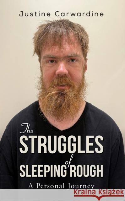 The Struggles of Sleeping Rough Justine Carwardine 9781035896325 Austin Macauley Publishers - książka