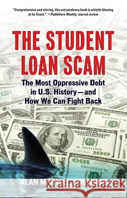 The Student Loan Scam Alan Michael Collinge 9780807042311 Beacon Press - książka