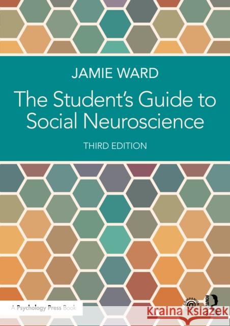 The Student's Guide to Social Neuroscience Jamie Ward 9780367523916 Psychology Press - książka