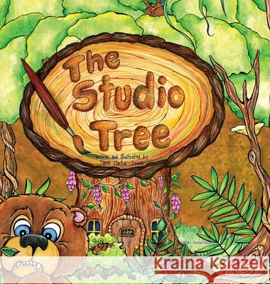 The Studio Tree Janet Toonen Janet Toonen Guy Blondey 9781943163328 Stay Toon'd Publishing - książka