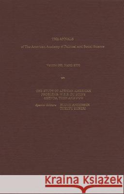 The Study of African American Problems: W.E.B. Du Bois′s Agenda, Then and Now Anderson, Elijah 9780761922261 Sage Publications (CA) - książka