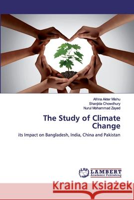 The Study of Climate Change Akter Mishu, Afrina 9786200008305 LAP Lambert Academic Publishing - książka