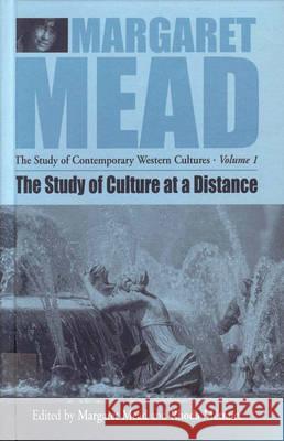 The Study of Culture At a Distance Margaret Mead 9781571812155 Berghahn Books, Incorporated - książka