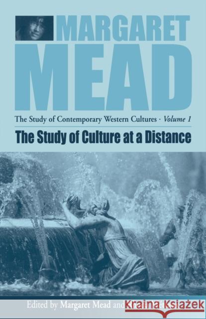 The Study of Culture at a Distance Mead, Margaret 9781571812162 Berghahn Books - książka