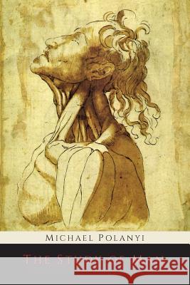 The Study of Man Michael Polanyi 9781614276562 Martino Fine Books - książka