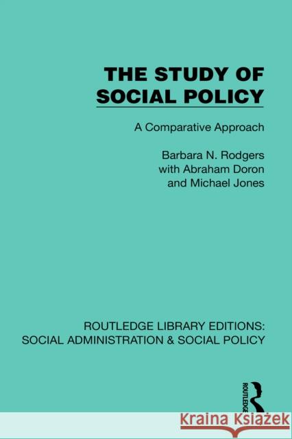 The Study of Social Policy: A Comparative Approach Barbara Rodgers 9781041069706 Routledge - książka