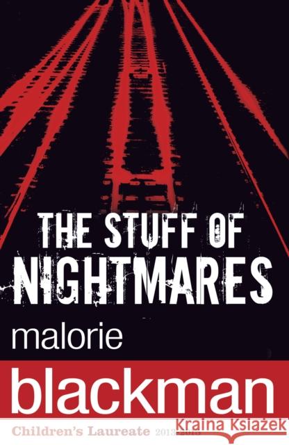 The Stuff of Nightmares Malorie Blackman 9780552554633 Penguin Random House Children's UK - książka