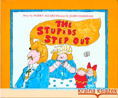 The Stupids Step Out Harry Allard James Marshall 9780395253779 Houghton Mifflin Company - książka